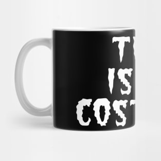 Halloween Costume 2020 - White Mug